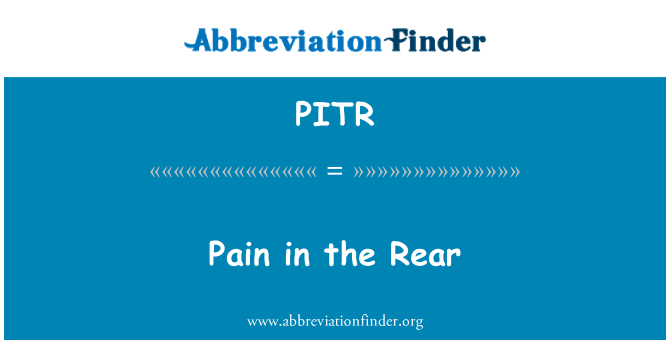 PITR: 在后方的痛苦