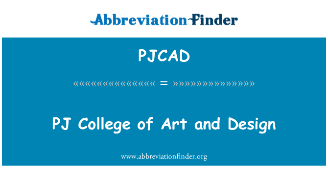 PJCAD: PJ College of Art och Design