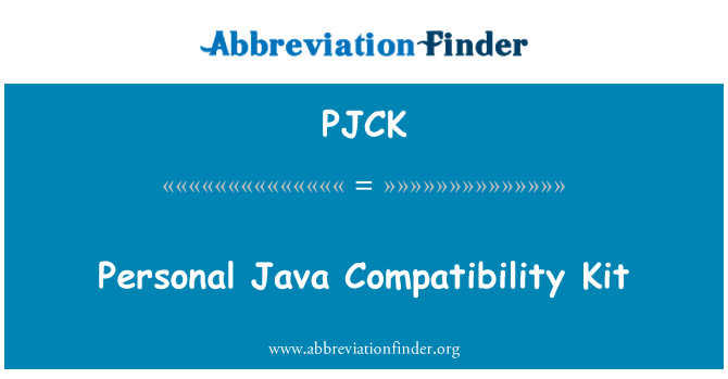 PJCK: Personal Java Compatibility Kit