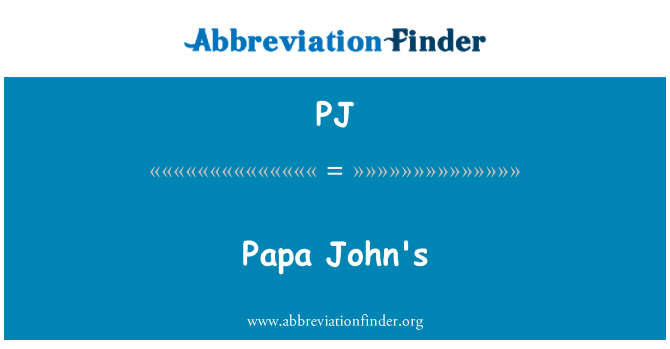 PJ: Tal-Papa John