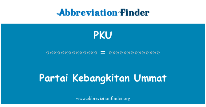 PKU: Partai Kebangkitan Ummat