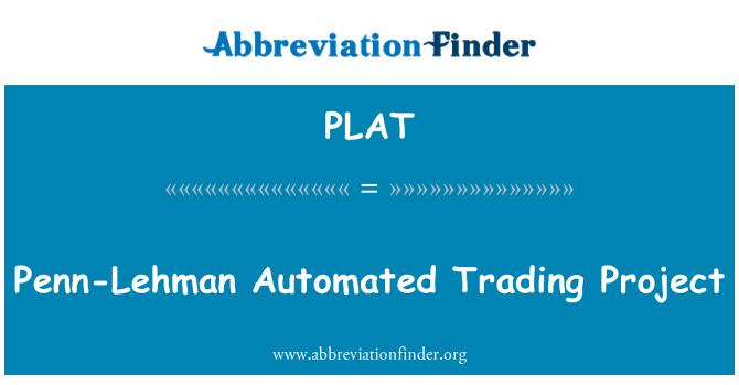 PLAT: Penn-Lehman automatizovaný obchodný projekt