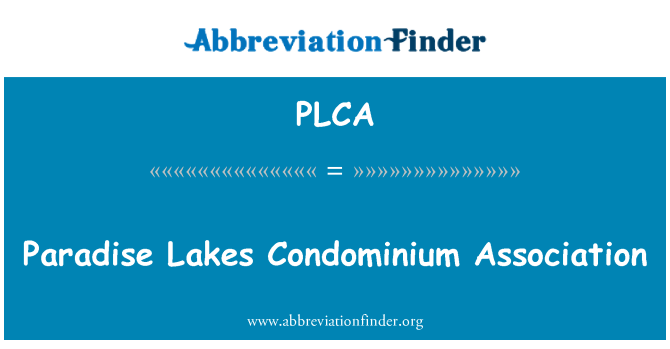 PLCA: ทะเลสาบพาราไดซ์คอนโดมิเนียมสมาคม