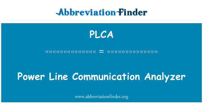 PLCA: Snaga linije komunikacije osoba koja vrši analizu
