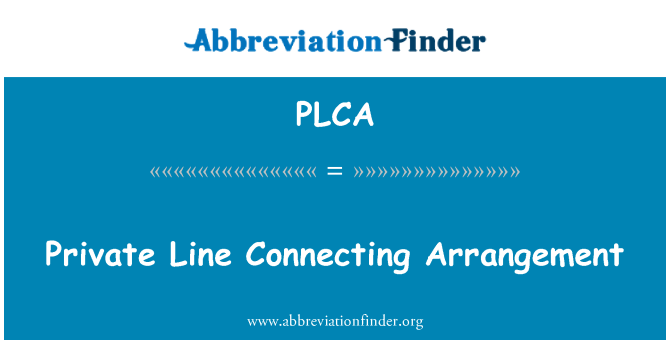 PLCA: ترتيب ربط الخط الخاص
