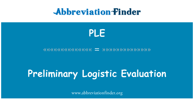 PLE: Évaluation préliminaire de logistique