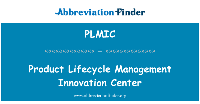 PLMIC: Izdelek Lifecycle Management inovacij Center