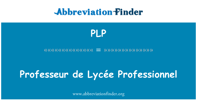 PLP: Professeur de Lycée Professionnel