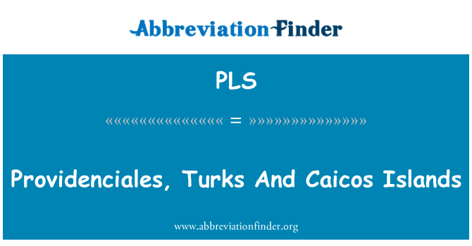 PLS: Providenciales, Turks u Caicos Islands
