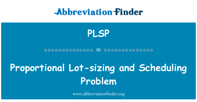 PLSP: הבעיה הרבה אחיזה לשינוי גודל פרופורציונלי ותזמון