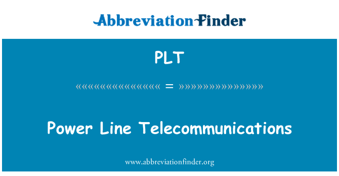 PLT: Power Line Telecommunications