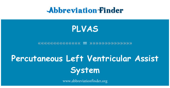 PLVAS: Черезшкірної ліву Assist шлуночкової системи