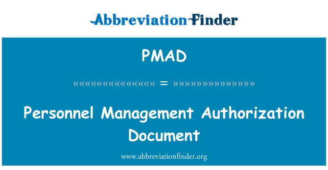 PMAD: Personnel Management Authorization Document