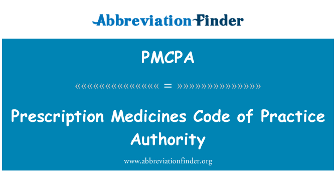 PMCPA: Meddyginiaethau presgripsiwn cod arfer awdurdod