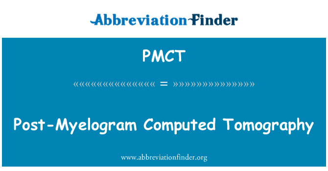 PMCT: 后骨髓象计算机断层扫描
