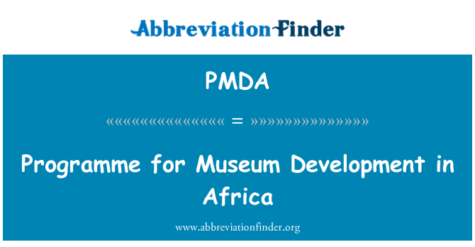 PMDA: Programm für Museum Entwicklung in Afrika