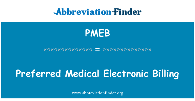 PMEB: Vēlamais medicīnas elektronisko norēķinu