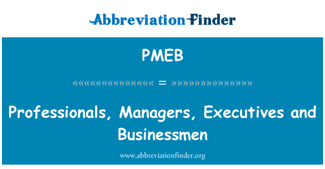 PMEB: Personal, chefer, företagsledare och affärsmän