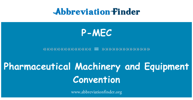 P-MEC: Farmaceutické stroje a zariadenia dohovoru