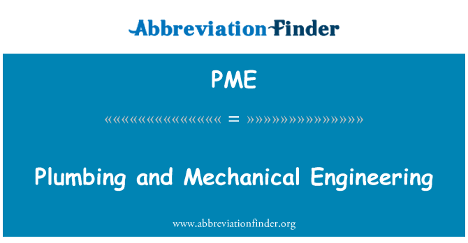 PME: नलसाजी और मैकेनिकल इंजीनियरिंग