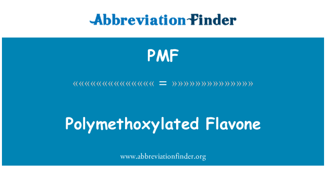 PMF: Polymethoxylated Flavone