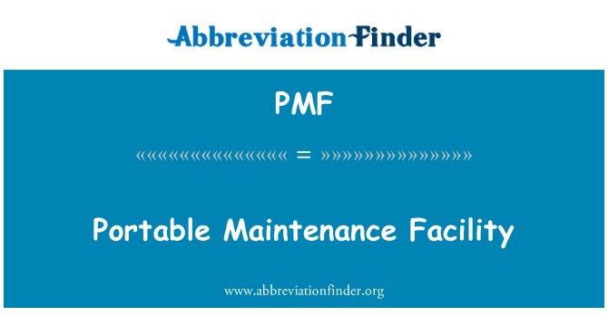 PMF: Faċilità ta ' manteniment li jistgħu jinġarru