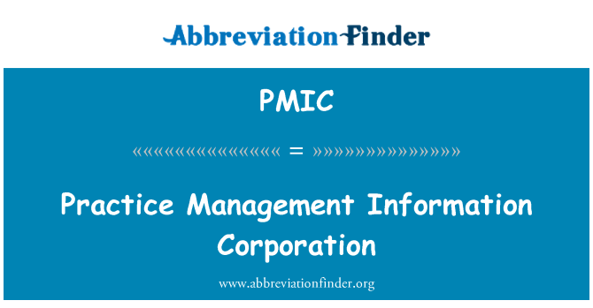 PMIC: مشق کا انتظام معلومات کارپوریشن