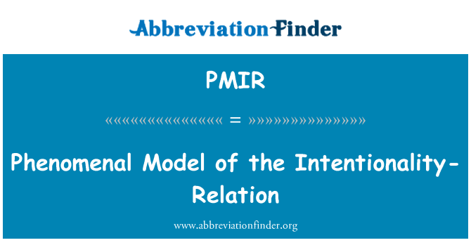 PMIR: Model fenomenal la intencionalitat-relació