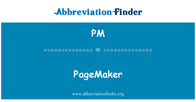 PM: PageMaker