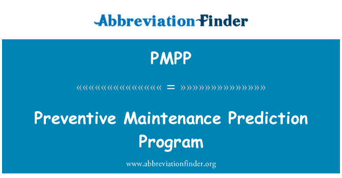 PMPP: Ennetav hooldus ennustus programm
