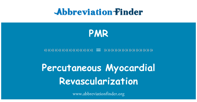 PMR: 経皮的冠血行