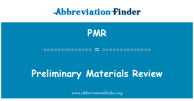 PMR: ابتدائی مواد کا جائزہ لینے