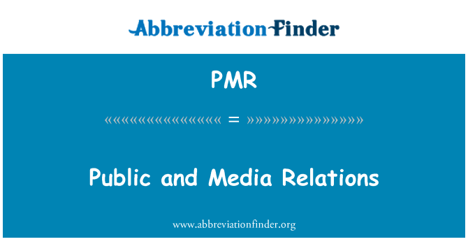PMR: Public and Media Relations