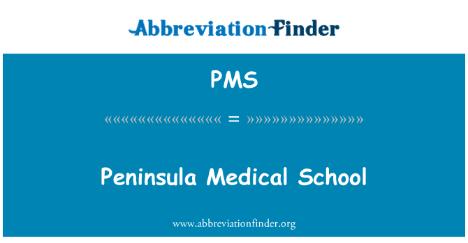 PMS: Sekolah perubatan Semenanjung