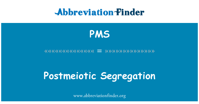 PMS: Postmeiotic अलगाव