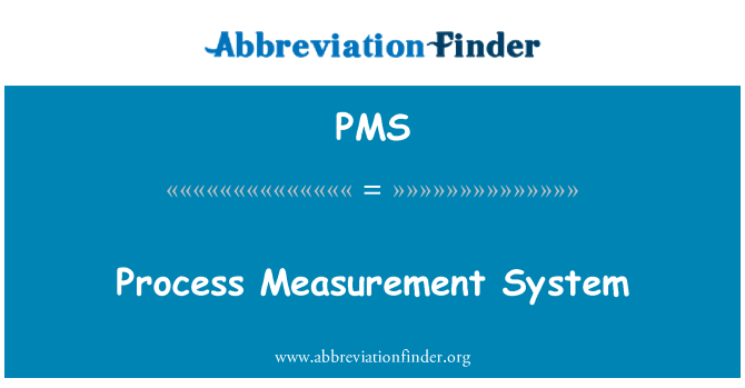 PMS: Sistema de mesura de procés