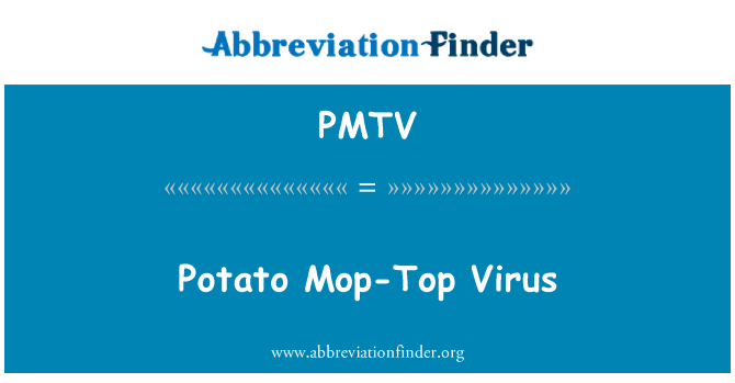 PMTV: Virus delle patate Mop-Top