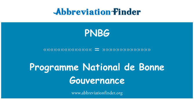 PNBG: Programme National de Bonne Gouvernance