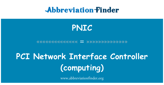 PNIC: Controlador de Interface de rede PCI (computação)