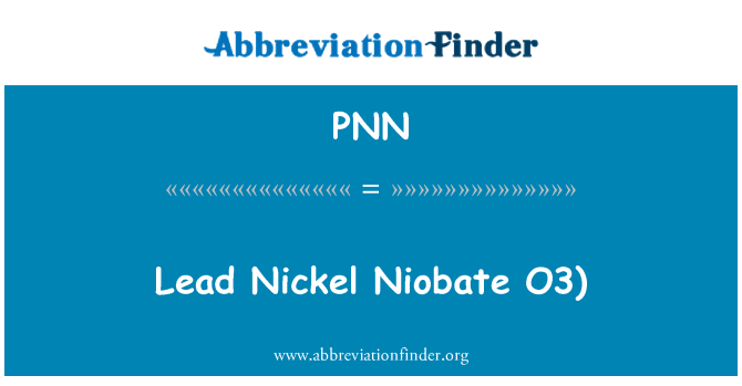 PNN: Vést niklu Niobate O3)