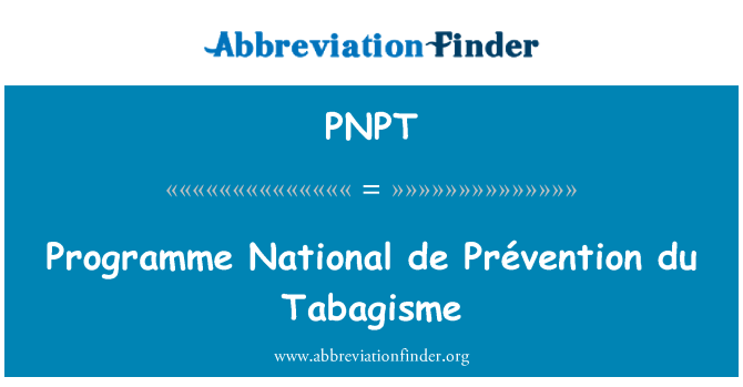 PNPT: Chương trình quốc gia de Prévention du Tabagisme