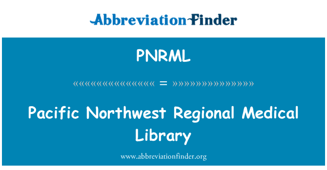 PNRML: 북 서 태평양 지역 의학 도서관