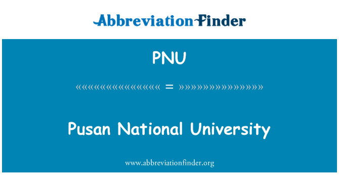 PNU: Pusan National University