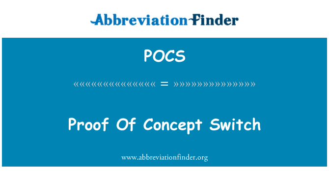 POCS: 证明的概念开关