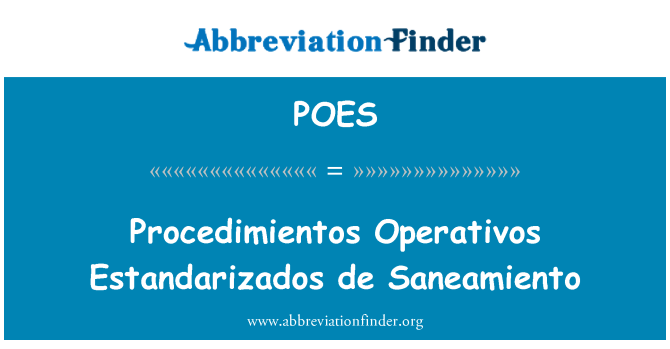 POES: Procedimientos Operativos Estandarizados de Saneamiento
