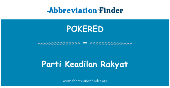 POKERED: Parti Keadilan Rakyat