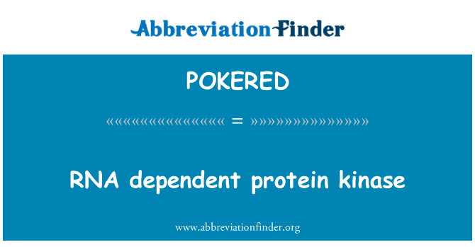 POKERED: RNA závislé proteinkinázu