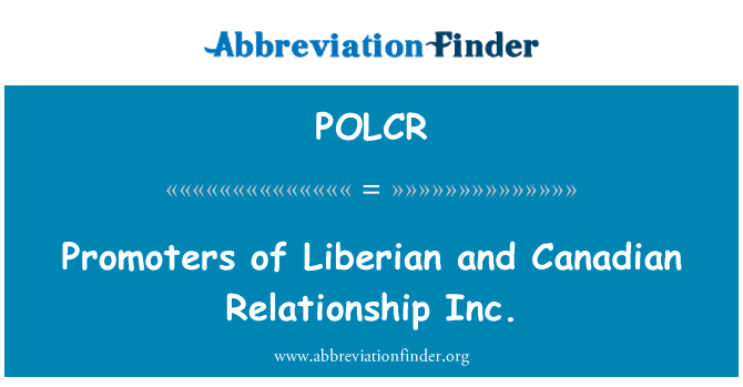 POLCR: リベリアとカナダの関係社のプロモーター