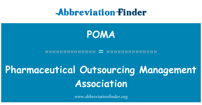 POMA: Pharmaceutical Outsourcing Management Association