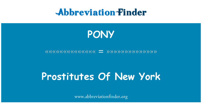 PONY: Prostituti ta ' New York
